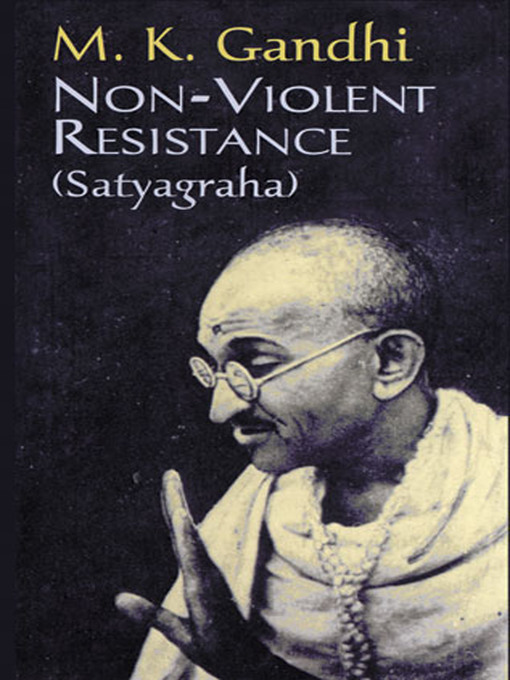 Title details for Non-Violent Resistance by M. K. Gandhi - Available